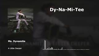 Ms. Dynamite - Dy-Na-Mi-Tee