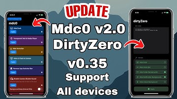 Update Mdc0 v2.0&DirtyZero v0.35 : Install Tweaks for iOS 18.3.2 - iOS 15 Not JB All Devices
