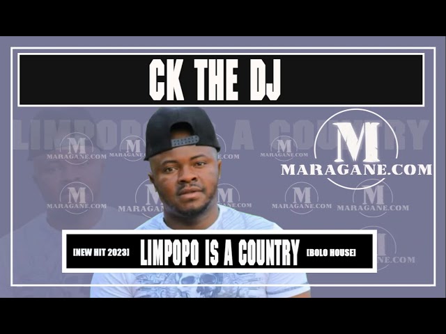Ck The Dj  - Limpopo Is A Country  -  {Official Audio} class=