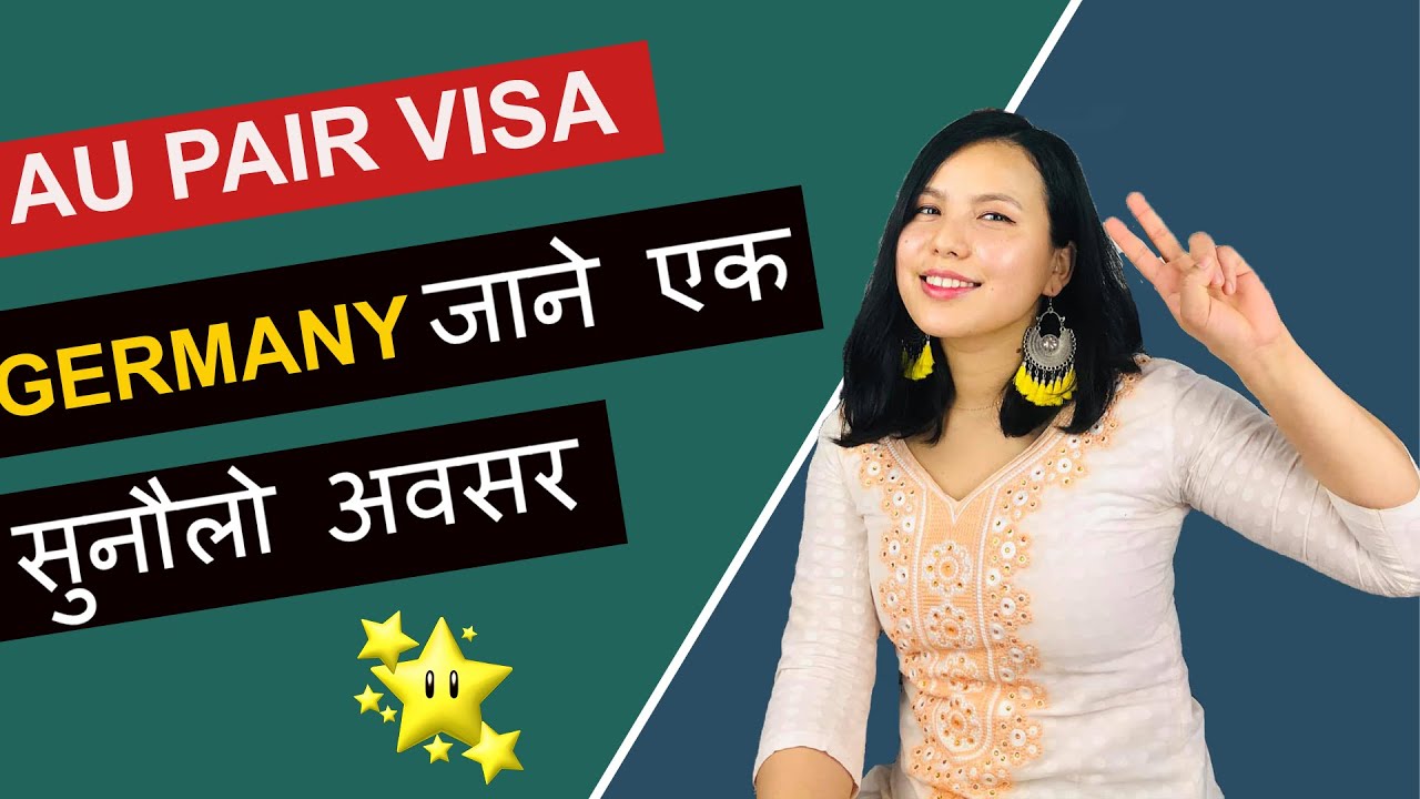 Germany AU PAIR VISA For NEPALI YouTube