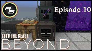 MOdded Minecraft : FTB Beyond : Ep 10 : Beheading Souls (EnderIO / Tinkers Construct)