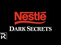 Uncovering the Hidden Truth Behind Nestlé