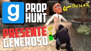 Ficou Ausente e recebeu um Presente no Gmod PropHunt Momentos Engraçados