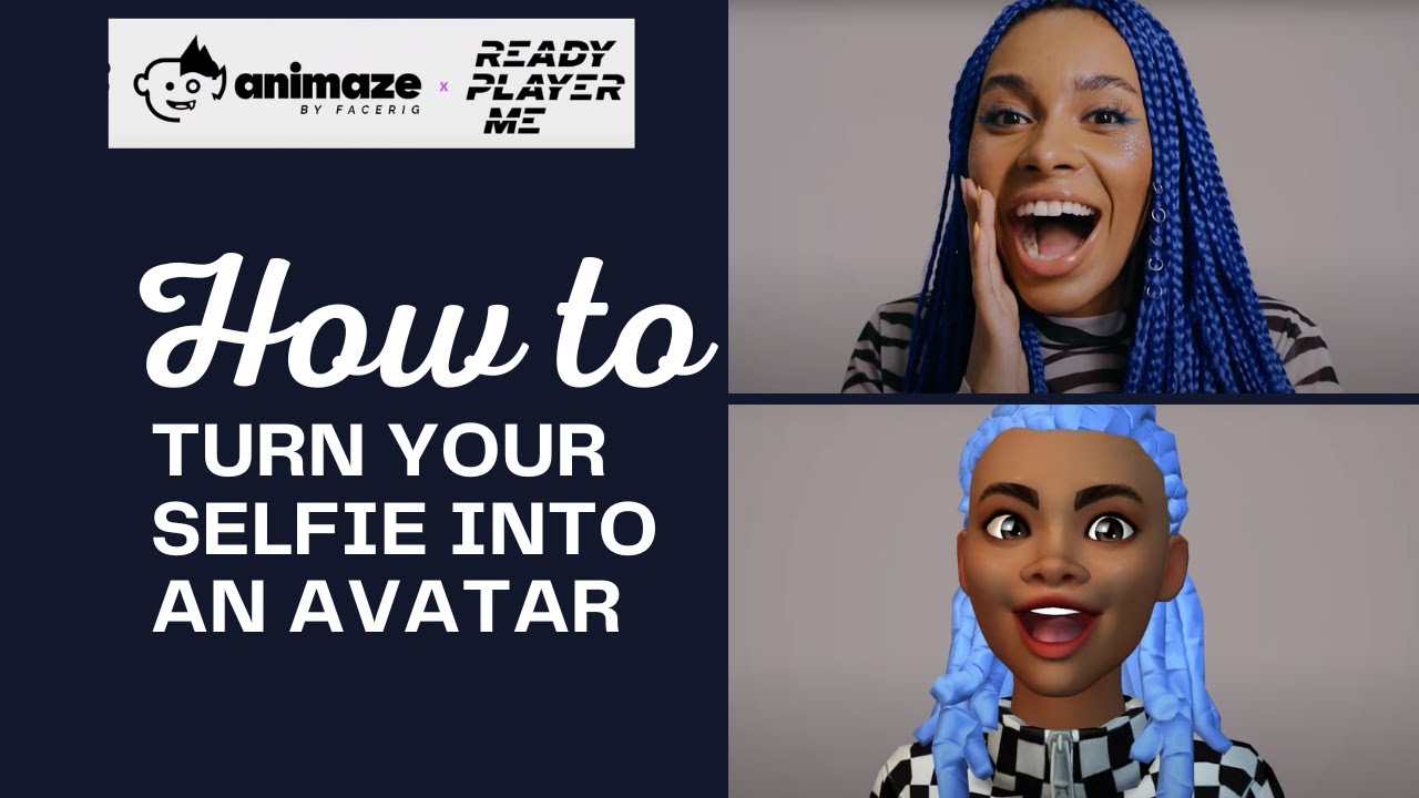 How to turn a selfie/photo into an avatar Animaze by FaceRig x Ready