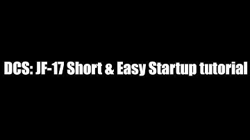 DCS: JF-17 Short & Easy Startup tutorial