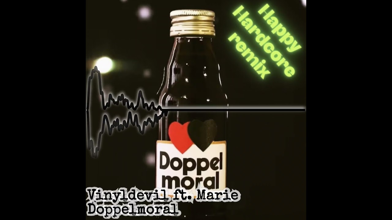 Vinyldevil feat. Marie - Doppelmoral (Happy Hardcore Remix)