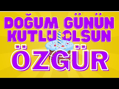 İyi ki Doğdun ÖZGÜR / İsme Özel Doğum Günü Şarkısı 🎂