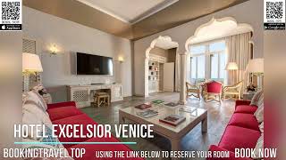 Hotel Excelsior Venice screenshot 2