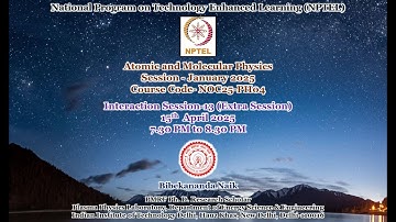 Summary of  Atomic and Molecular Physics Problem Solving & Interaction Session(January 2025 Session)