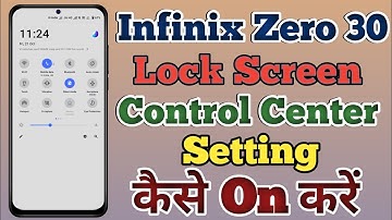 Infinix Zero 30 5g Lock Screen Control Centre Setting Kaise On Kare // Control Centre Lock Screen