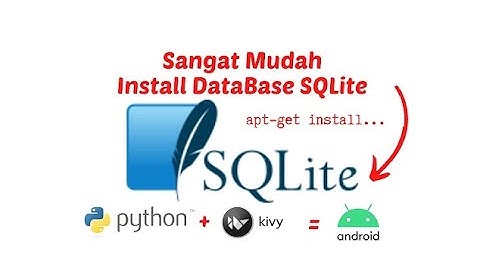 Membuat Aplikasi Android | Install Database SQLite di Linux, SQLite Browser, Buat Tabel SQLite Mudah