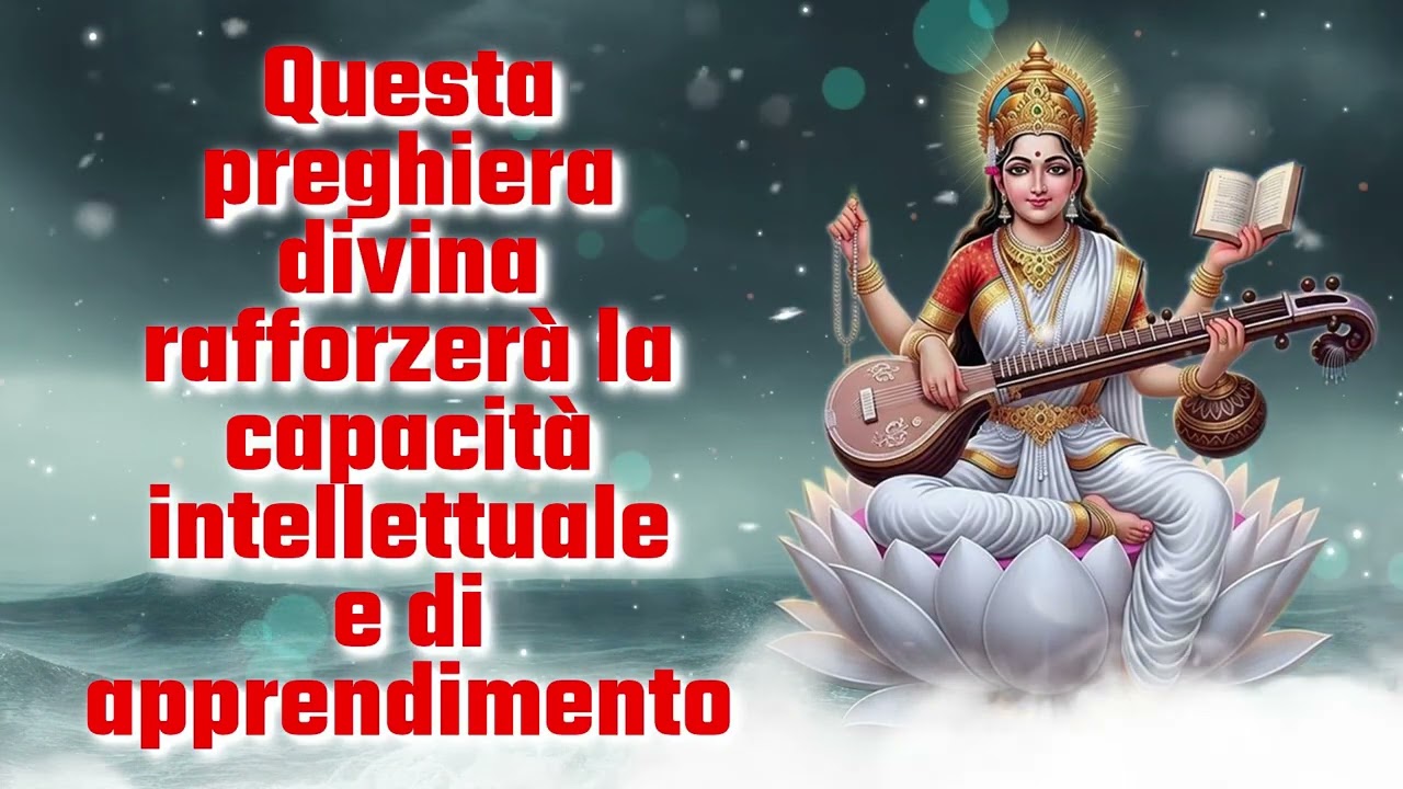 Questa preghiera divina rafforzerà la capacità intellettuale e di apprendimento