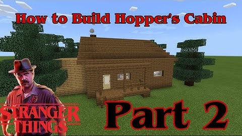 How to Build Hopper’s Cabin in Minecraft Part 2
