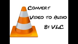 How to convert Video to Audio mp3 Using VLC Player ( Urdu )