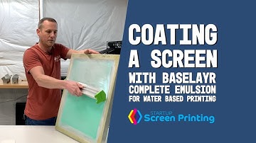 How to coat a screen for screen printing using Baselayr Complete emulsion for water based printing