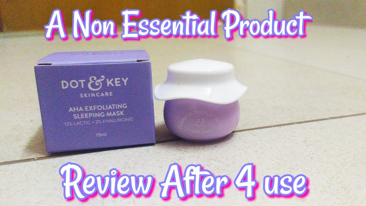 New* Dot & Key AHA Exfoliating Sleeping Mask | Oily Acne-prone Skin | Honest Review after 4 use - YouTube