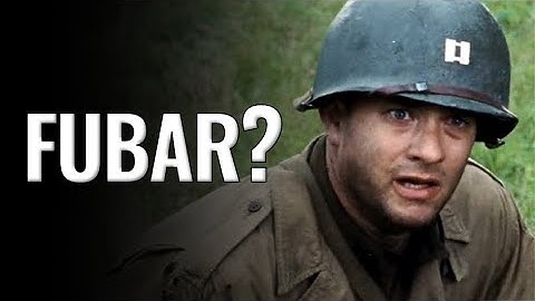 What exactly does FUBAR mean in Saving Private Ryan?