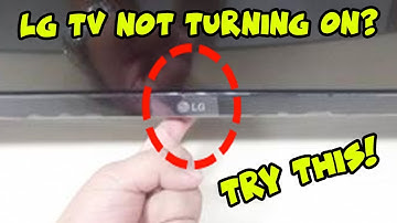 How to Fix Your LG Smart TV That Won