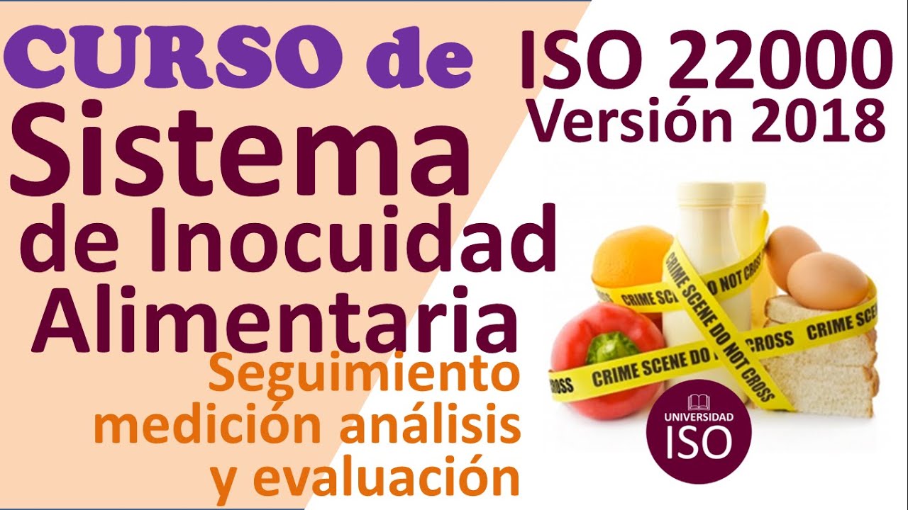 Curso #ISO22000 :2018 Sistema de Inocuidad alimentaria online gratis ...