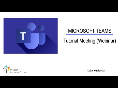 Microsoft teams for Education: Tutorial Meeting (Webinar