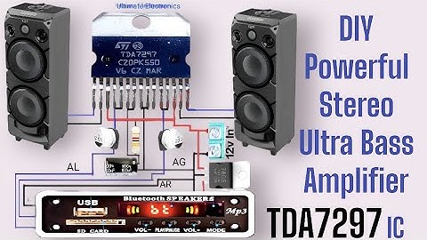 DIY Powerful Ultra Bass Stereo Amplifier | How to make an amplifier with tda7297 #amplifier