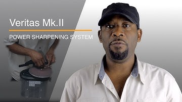 Veritas Mk II Power Sharpening System