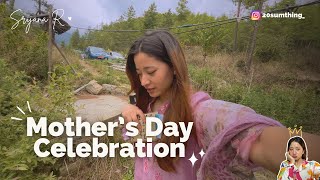 Mother’s Day Celebration 2024 | Surprise for Mom | Life in Bhutan 🇧🇹