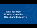 Thank you from northern healths board and executive