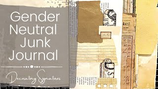 Starting a New Gender Neutral Junk Journal - Decorating the Pages - Part 6