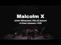 Trailer Malcolm X