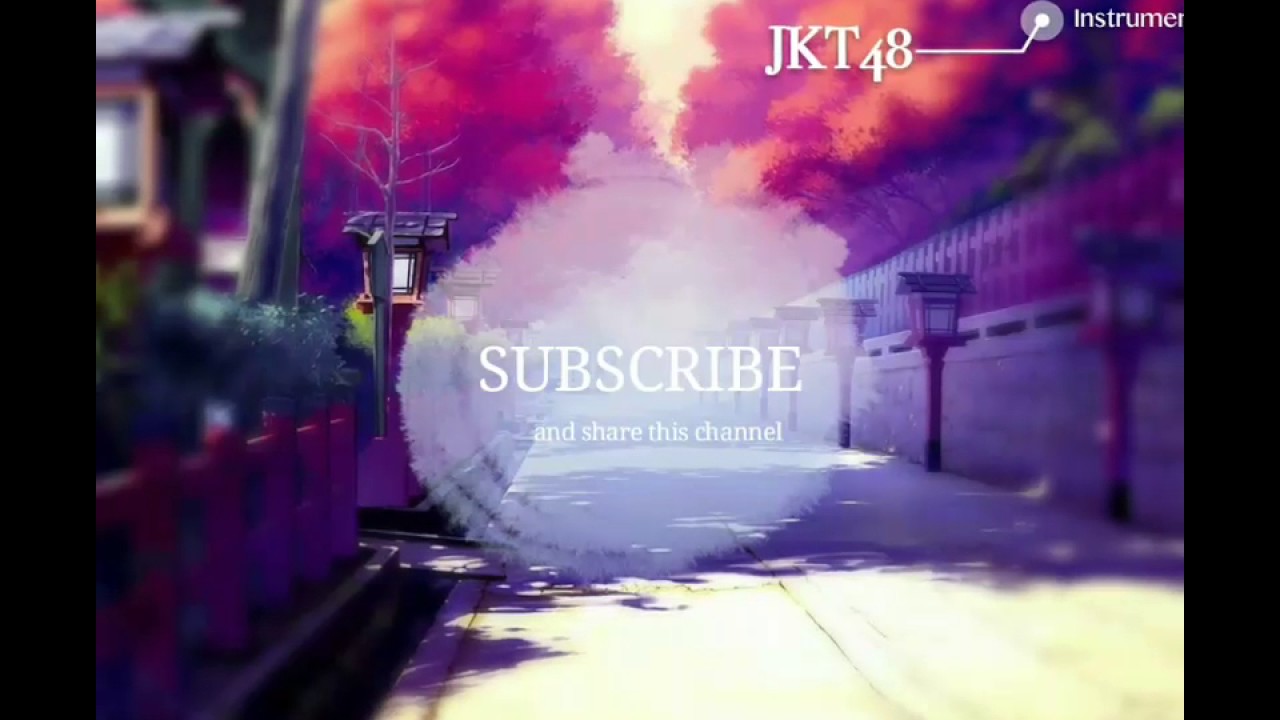 JKT48 - Oshibe to Meshibe to Yoru no ChouChou ( OFF VOCAL )