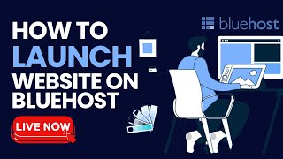 How to Put My Website Live on Bluehost Web Hosting