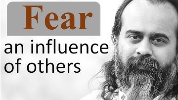 Fear is the influence of others || Acharya Prashant, with youth (2013)