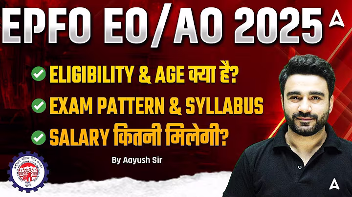 UPSC EPFO Syllabus 2025 | UPSC EPFO Syllabus & Exam Pattern 2025 | UPSC EPFO Salary 2025