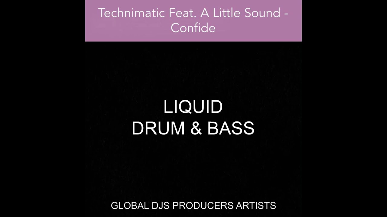 Technimatic Feat. A Little Sound - Confide