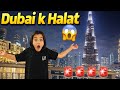 Dubai Ke Halat 😱 Kya Dubai Safe Hai