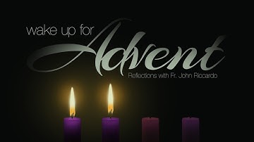 Wake Up for Advent #2 - 12/6/15