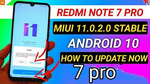 OFFICIAL- REDMI NOTE 7 PRO ANDROID 10 | HOW TO UPDATE REDMI NOTE 7 PRO TO ANDROID 10 MIUI 11.0.2.0