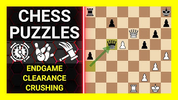 Chess Puzzles to Practice. Themes: Endgame, Clearance, Crushing. Learn Chess