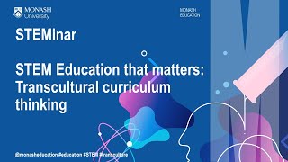 STEMinar - STEM Education that matters: Transcultural curriculum thinking