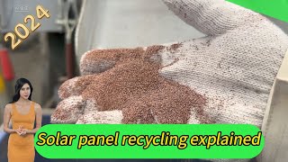 Solar panel recycling process explained#recycle