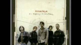 Nine Days - Favorite Song - So Happily Unsatisfied