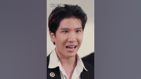 Khaotung Acting scene #khaotungthanawat #khaotungg #blactor #thaiactor #gmmtv #shorts