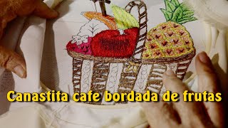 Canastita cafe bordada de frutas |Creaciones y manualidades angeles