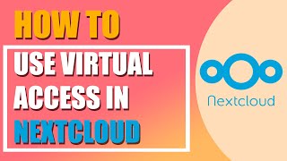 How To Store Files Virtually In Nextcloud Desktop App