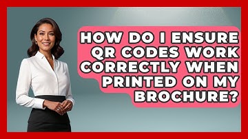 How Do I Ensure QR Codes Work Correctly When Printed On My Brochure? - Graphic Design Nerd