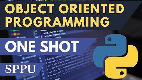 PPS Unit 5 One Shot | SPPU | Object Oriented Programming in Python | #python #sppu #pps