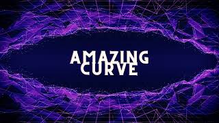 Amazing Curve Live Stream