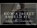 How A Suit Jacket Should Fit From The Custom Clothing Experts At Jaxson Maximus