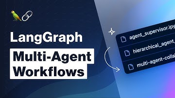 LangGraph: Multi-Agent Workflows